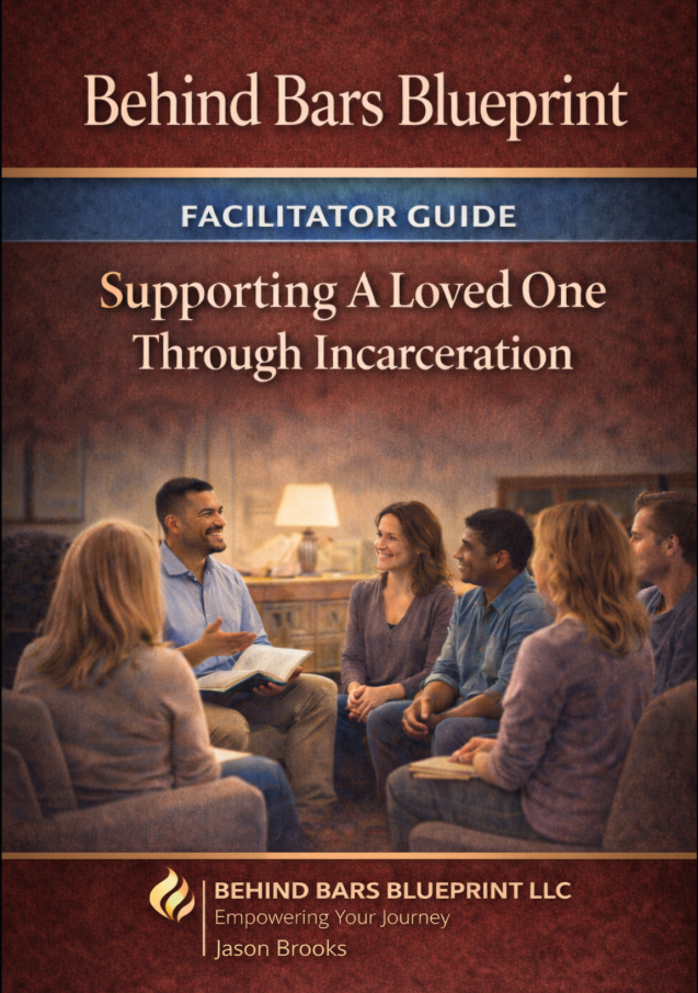 Facilitator Guide: Supporting A Loved One Through Incarceration